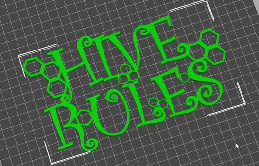 HIVE RULES Sign stl file digital download